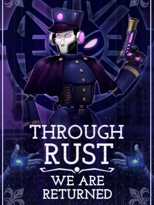 Cover for Through Rust We Are Returned.