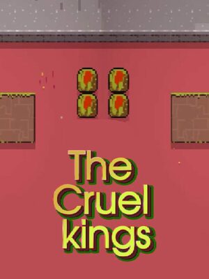 Cover for The Cruel kings.
