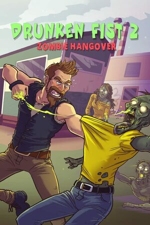 Cover for Drunken Fist 2: Zombie Hangover.