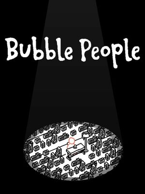 Cover for Bubble People.