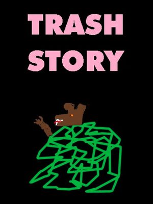 Cover for Trash Story.