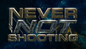 Cover for Never Not Shooting.