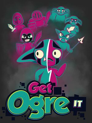 Cover for Get Ogre It.