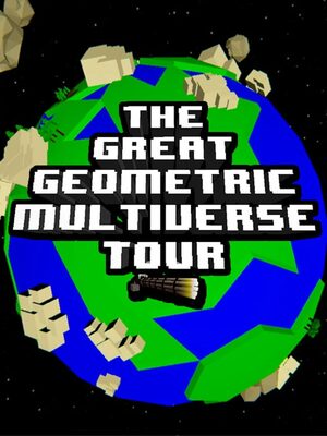 Cover for THE GREAT GEOMETRIC MULTIVERSE TOUR.