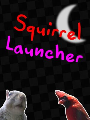 Cover for Squirrel Launcher.
