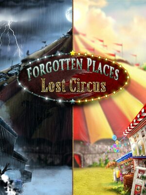 Cover for Forgotten Places: Lost Circus.