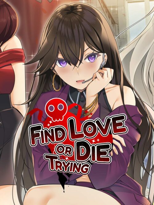 Cover for Find Love or Die Trying.