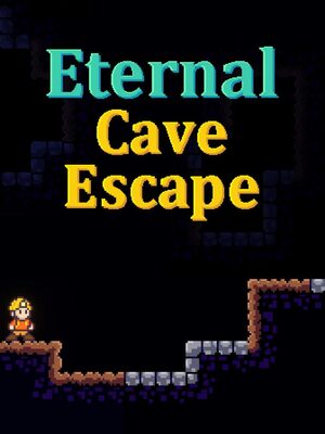 Cover for Eternal Cave Escape.