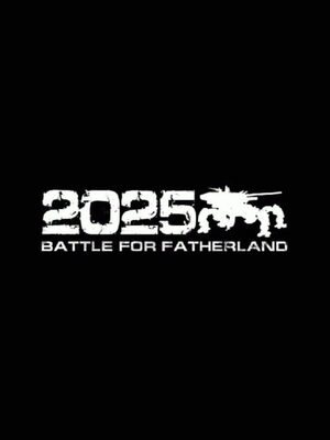 Cover for 2025: Battle for Fatherland.