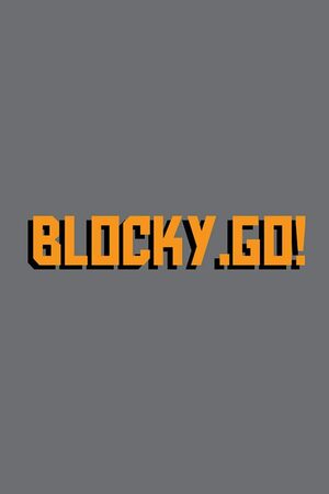 Cover for BLOCKY.GO!.