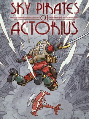 Cover for Sky Pirates of Actorius.