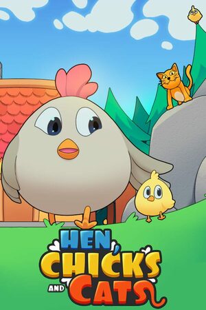 Cover for HEN, CHICKS AND CATS.