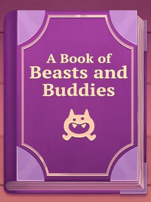 Cover for A Book of Beasts and Buddies.
