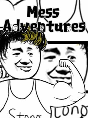 Cover for Mess Adventures.