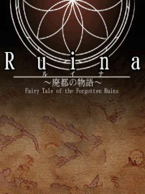 Cover for Ruina: Fairy Tale of the Forgotten Ruins.