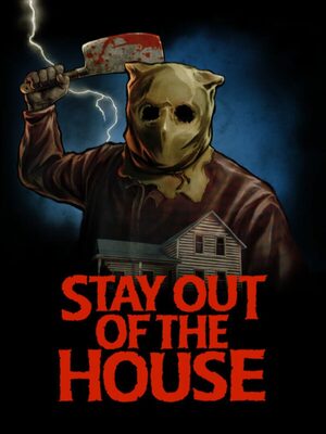 Cover for Stay Out of the House.