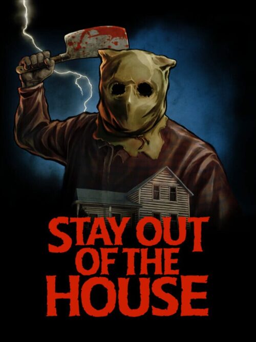 Cover for Stay Out of the House.
