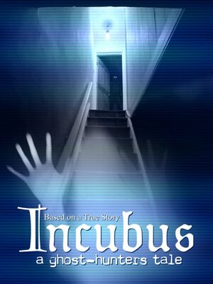 Cover for Incubus - A ghost-hunters tale.
