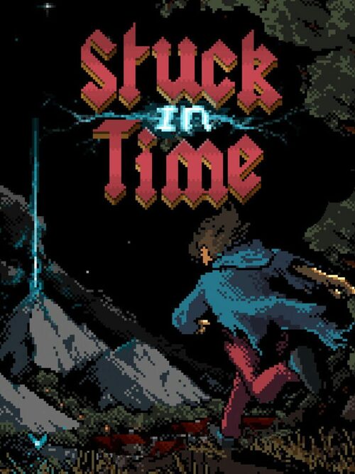 Cover for Stuck In Time.