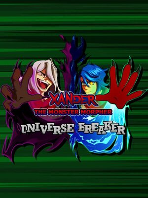 Cover for Xander the Monster Morpher: Universe Breaker.