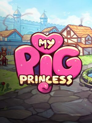 Cover for My Pig Princess.