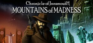 Cover for Chronicle of Innsmouth: Mountains of Madness.