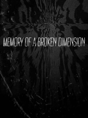 Cover for Memory of a Broken Dimension.