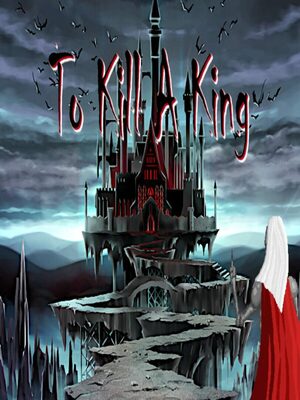 Cover for To Kill A King.