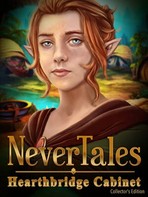 Cover for Nevertales: Hearthbridge Cabinet Collector's Edition.