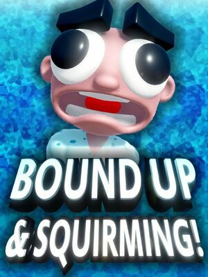 Cover for Bound Up & Squirming!.