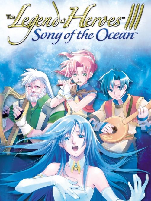 Cover for The Legend of Heroes III: Song of the Ocean.