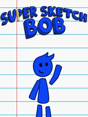 Cover for Super Sketch Bob.