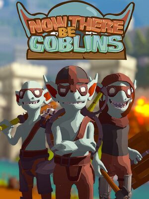 Cover for Now There Be Goblins.