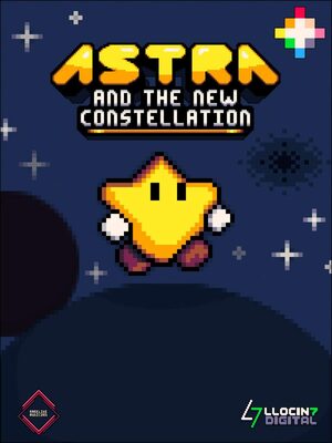 Cover for Astra And The New Constellation.