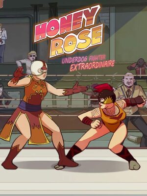 Cover for Honey Rose: Underdog Fighter Extraordinaire.