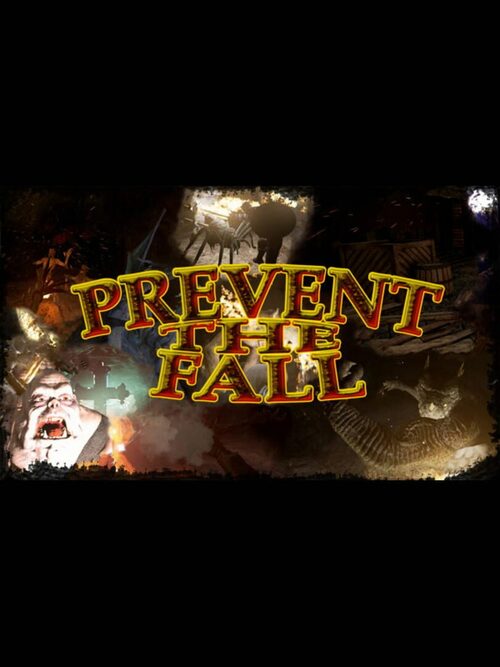 Cover for Prevent The Fall.