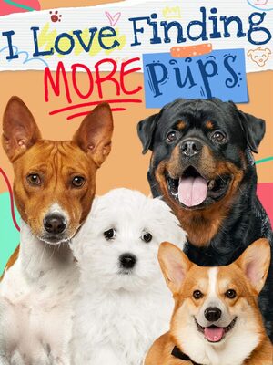 Cover for I Love Finding MORE Pups.
