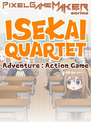 Cover for Pixel Game Maker Series  ISEKAI QUARTET Adventure Action Game.