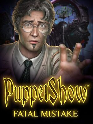 Cover for PuppetShow: Fatal Mistake Collector's Edition.