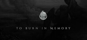 Cover for To Burn in Memory (Anniversary Edition).