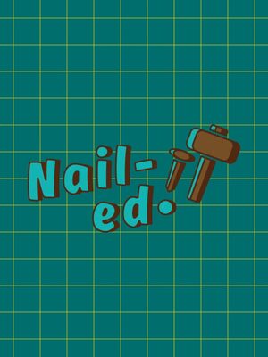Cover for Nailed It.