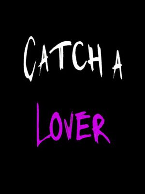 Cover for Catch a Lover.