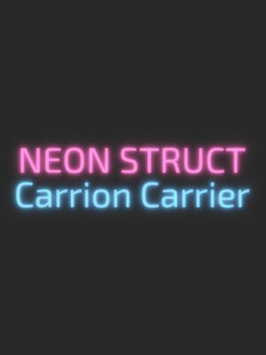 Cover for NEON STRUCT: Carrion Carrier.