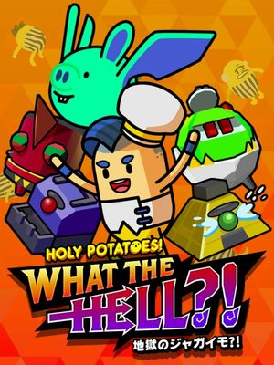Cover for Holy Potatoes! What the Hell?!.