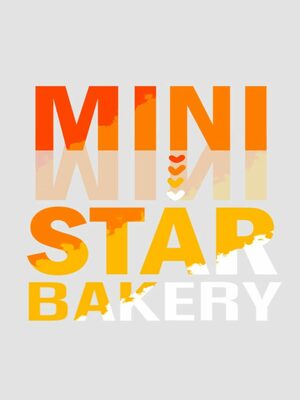 Cover for Mini Star Bakery.