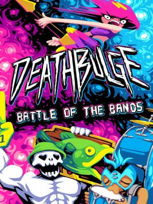 Cover for Deathbulge: Battle of the Bands.