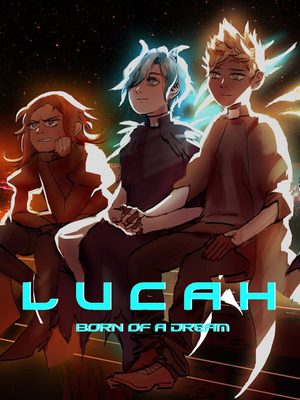 Cover for Lucah: Born of a Dream.
