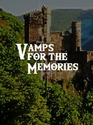 Cover for Vamps For The Memories.