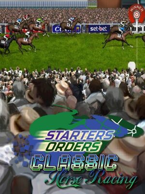 Cover for Starters Orders Classic Horse Racing.