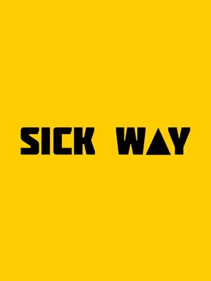 Cover for Sick Way.